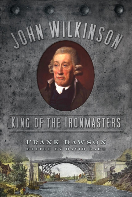 Book cover of: John Wilkinson. By: Frank Dawson