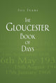Book cover of: Gloucester Book of Days. By: Jill Evans