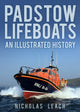 Book cover of: Padstow Lifeboats. By: Nicholas Leach