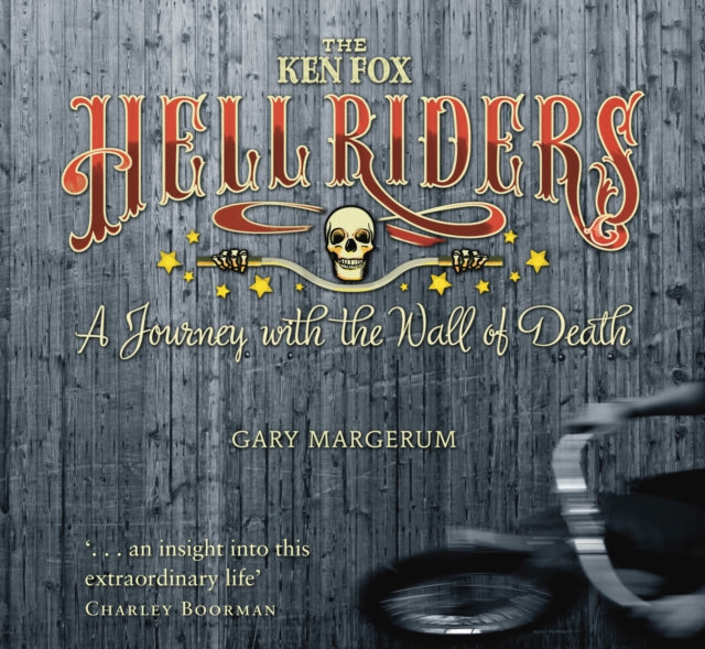 Book cover of: Ken Fox Hell Riders. By: Gary Margerum