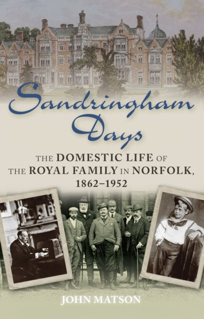 Book cover of: Sandringham Days