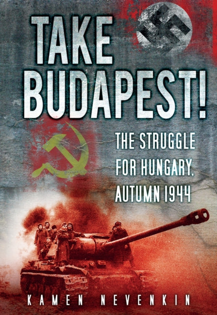 Book cover of: Take Budapest!. By: Kamen Nevenkin