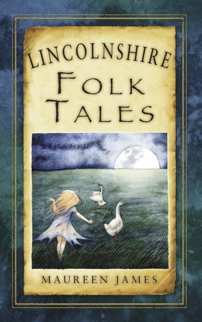 Book cover of: Lincolnshire Folk Tales