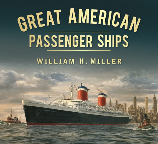 Book cover of: Great American Passenger Ships