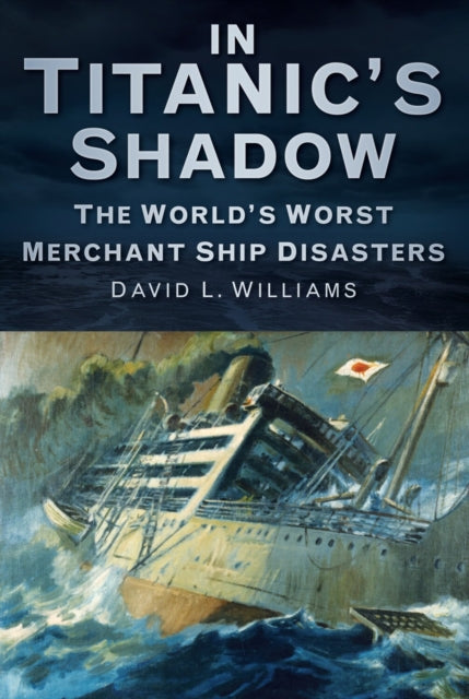 Book cover of: In Titanic's Shadow