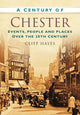 Book cover of: Century of Chester. By: Cliff Hayes