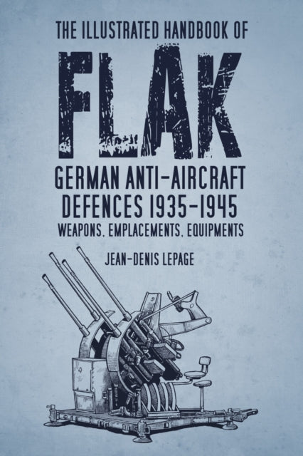 Book cover of: Illustrated Handbook of Flak
