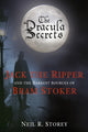 Book cover of: Dracula Secrets. By: Neil R. Storey