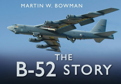 The B-52 Story