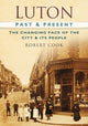 Book cover of: Luton Past and Present