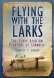 Book cover of: Flying With the Larks