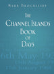 Book cover of: Channel Islands Book of Days