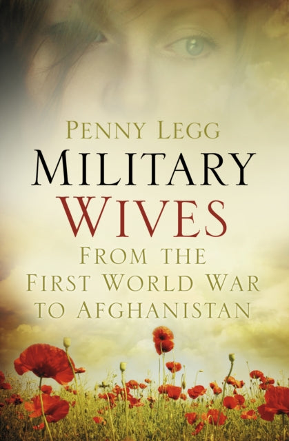 Book cover of: Military Wives. By: Penny Legg