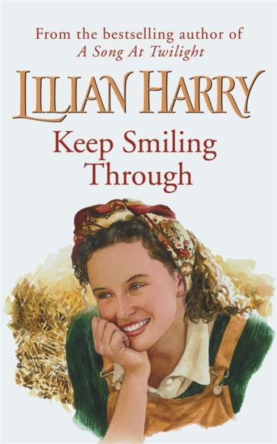 Book cover of: Keep Smiling Through. By: Donna Baker