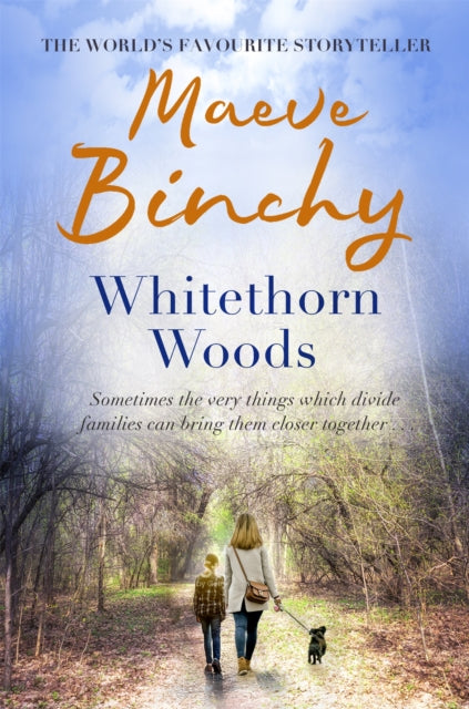 Book cover of: Whitethorn Woods. By: Maeve Binchy