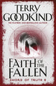 Book cover of: Faith of the Fallen. By: Terry Goodkind