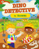 Book cover of: Dino Detective In Training. By: Tracey Turner