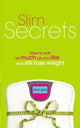 Book cover of: Slim Secrets. By: Anita Bean