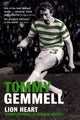 Book cover of: Tommy Gemmell: Lion Heart. By: Tommy Gemmell