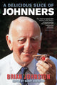 Book cover of: Delicious Slice Of Johnners. By: Brian Johnston