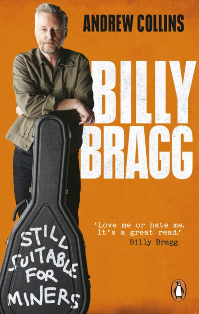 Book cover of: Billy Bragg. By: Andrew Collins