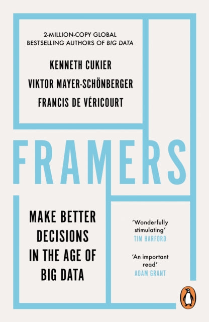 Book cover of: Framers. By: Kenneth Cukier
