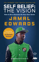 Book cover of: Self Belief: The Vision. By: Jamal Edwards