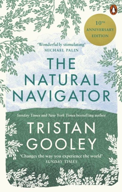 Book cover of: Natural Navigator. By: Tristan Gooley
