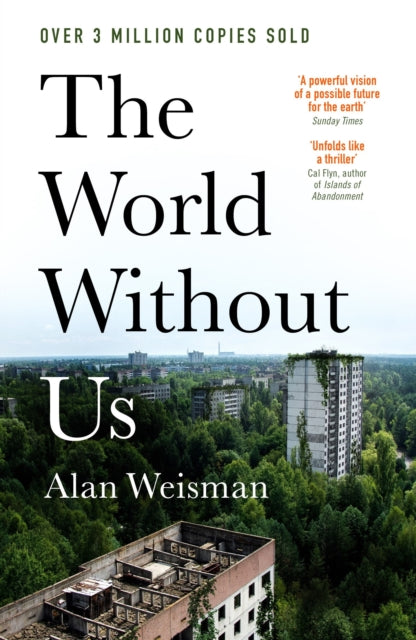 World Without Us 9780753559710 Alan Weisman