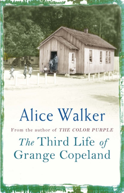 Book cover of: Third Life of Grange Copeland. By: Alice Walker