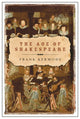 Book cover of: Age of Shakespeare. By: Frank Kermode
