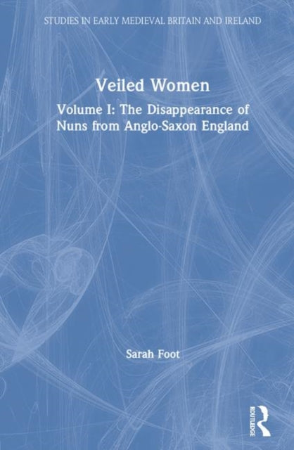 Book cover of: Veiled Women. By: Sarah Foot