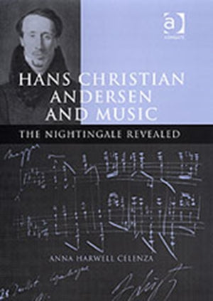 Hans Christian Andersen and Music