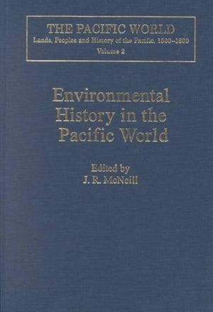 Environmental History in the Pacific World