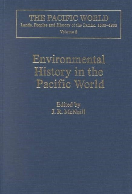 Environmental History in the Pacific World