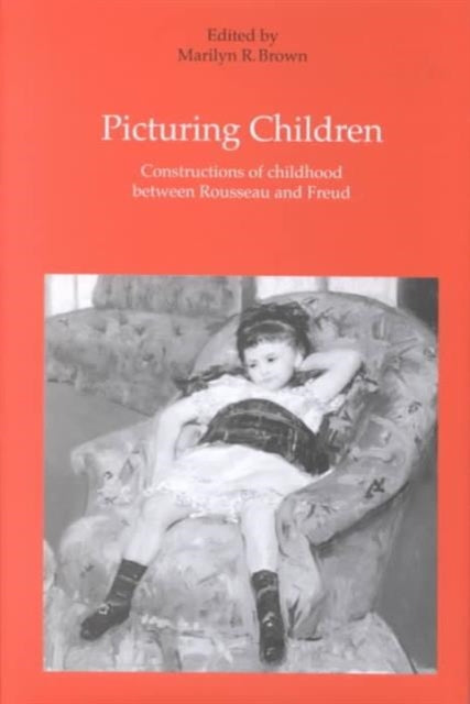 Book cover of: Picturing Children. By: Marilyn R. Brown