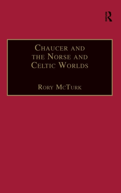 Book cover of: Chaucer and the Norse and Celtic Worlds
