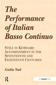 Book cover of: Performance of Italian Basso Continuo. By: Giulia Nuti