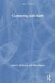 Book cover of: Conversing with Barth. By: Mike Higton