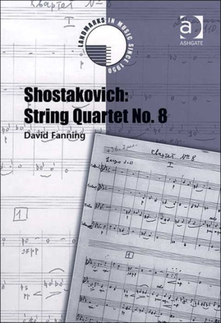 Book cover of: Shostakovich: String Quartet No. 8. By: David Fanning