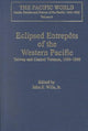 Book cover of: Eclipsed Entrepots of the Western Pacific. By: John E., Jr. Wills