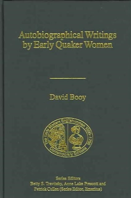Book cover of: Autobiographical Writings by Early Quaker Women
