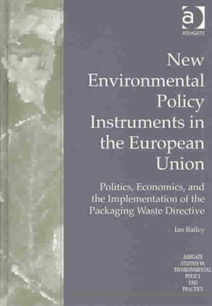 New Environmental Policy Instruments in the European Union