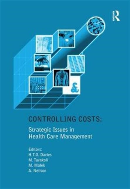 Book cover of: Controlling Costs: Strategic Issues in Health Care Management