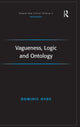 Book cover of: Vagueness, Logic and Ontology. By: Dominic Hyde