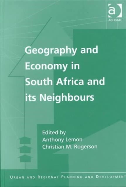 Book cover of: Geography and Economy in South Africa and its Neighbours
