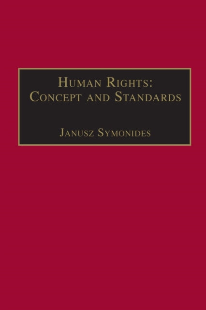 Book cover of: Human Rights: Concept and Standards. By: Janusz Symonides
