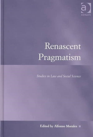 Renascent Pragmatism