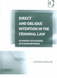 Book cover of: Direct and Oblique Intention in the Criminal Law. By: Itzhak Kugler