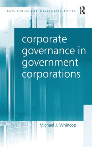 Corporate Governance in Government Corporations